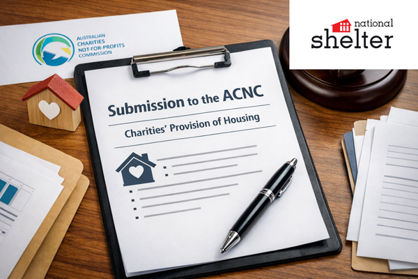 Submission to the ACNC Consultation on the Commissioner’s Interpretation Statement: Charities’ Provision of Housing
