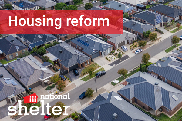 Federal Budget invests further in housing supply measures but lacks bold and ambitious housing reform